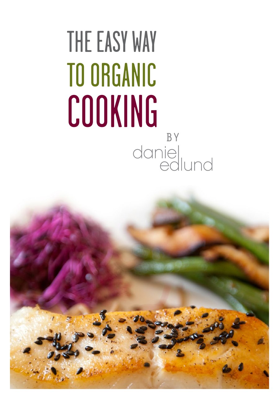The EASY Way to Organic Cooking